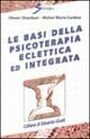 Le basi della psicoterapia eclettica ed integrata, Roma, Sovera Edizioni, …