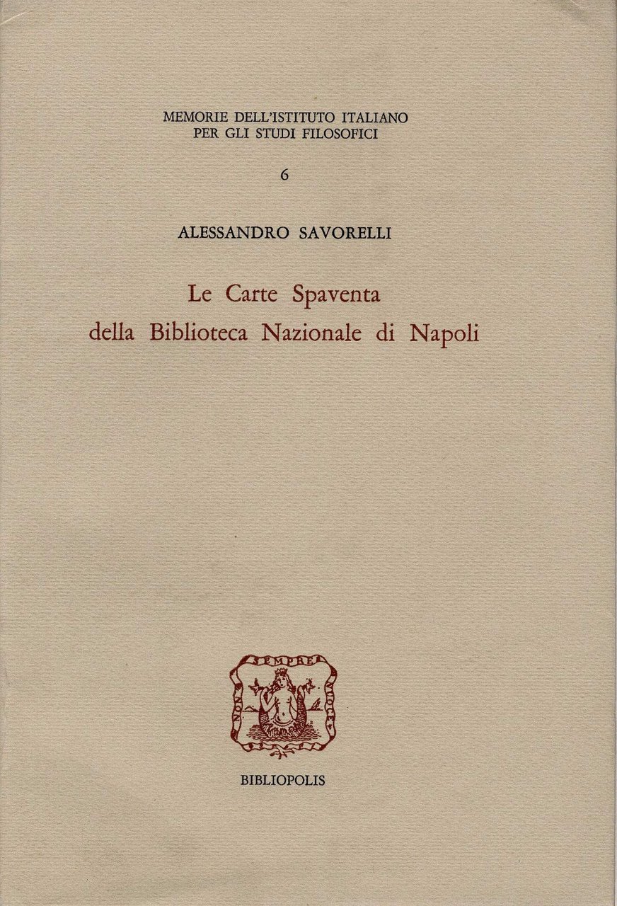 Le carte Spaventa della Biblioteca nazionale di Napoli