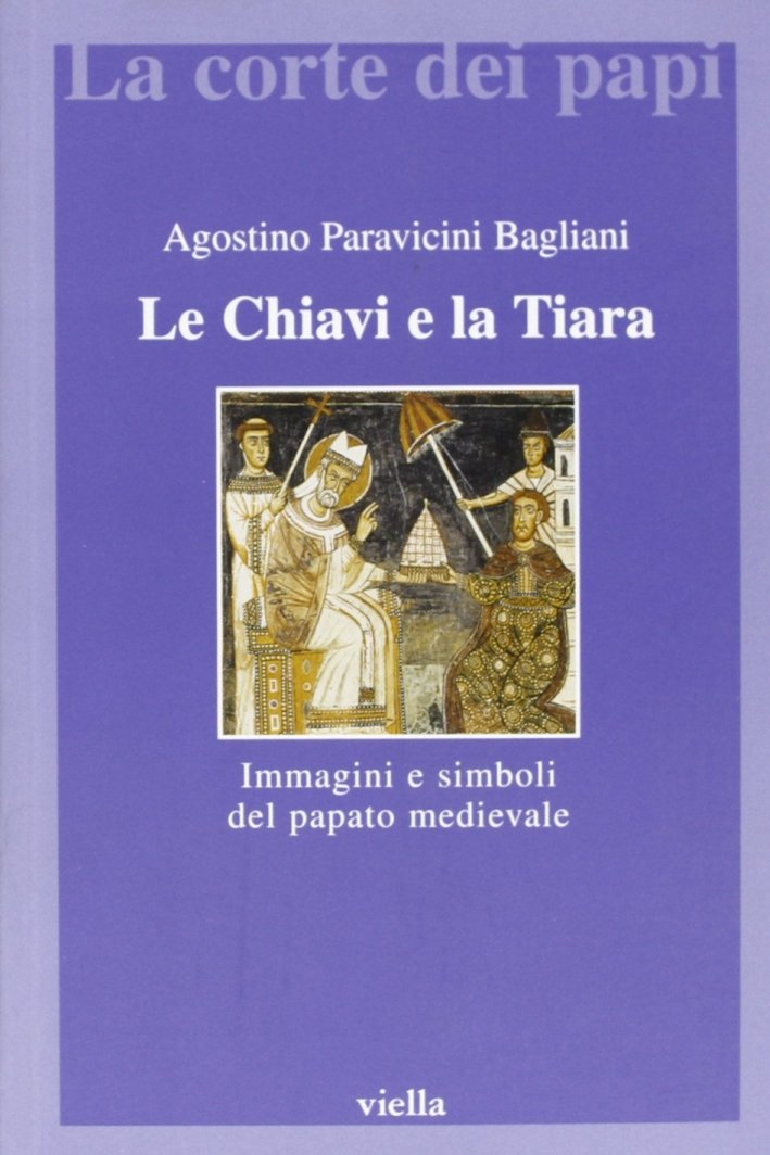le Chiavi e la tiara. immagini e simboli del papato …