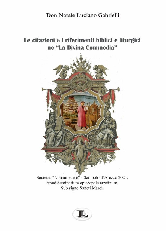 Le citazioni e i riferimenti biblici e liturgici ne «La Divina Commedia»