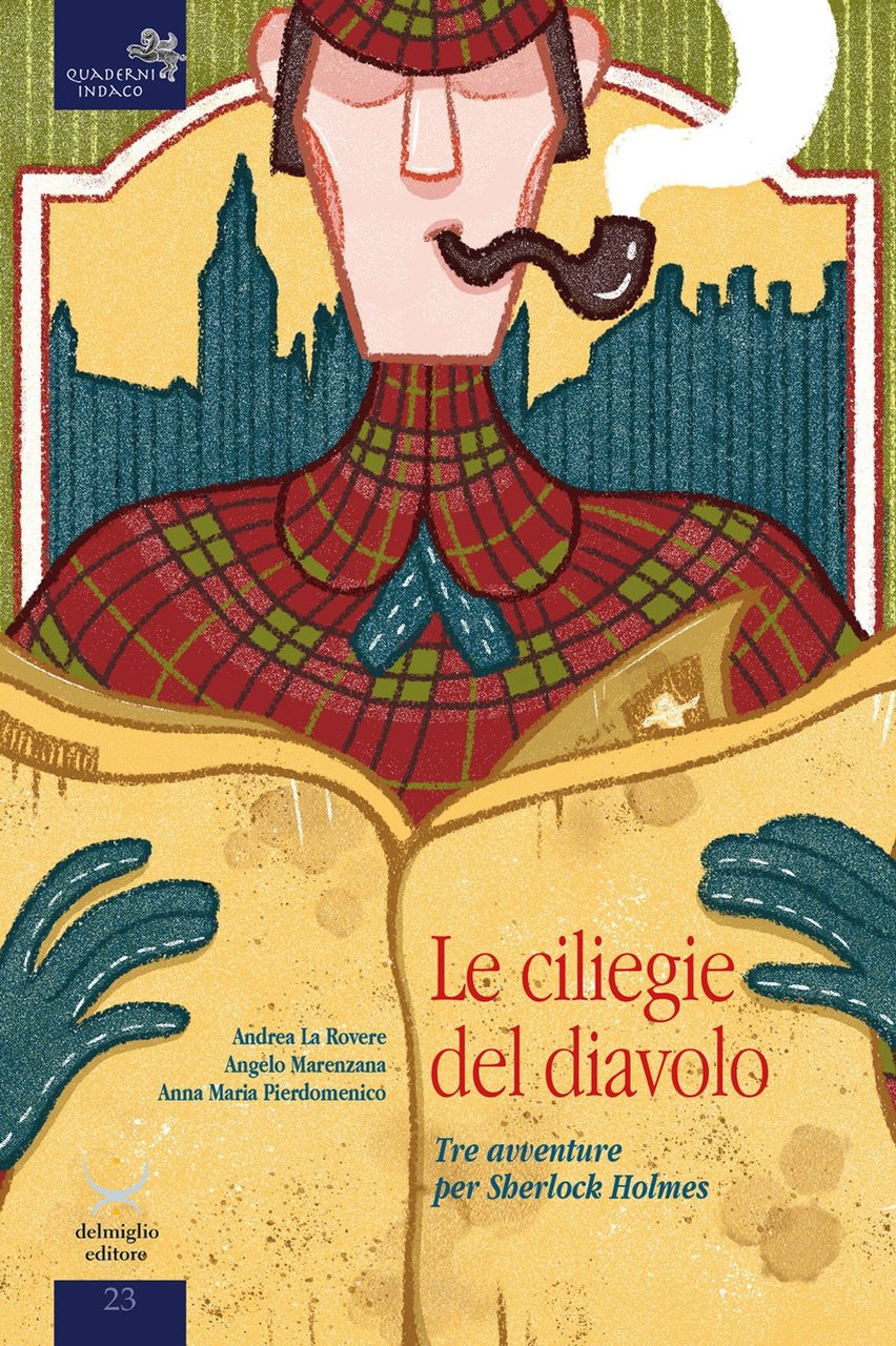 Le cliliegie del diavolo. Tre avventure per Sherlock Holmes | Immagine principale