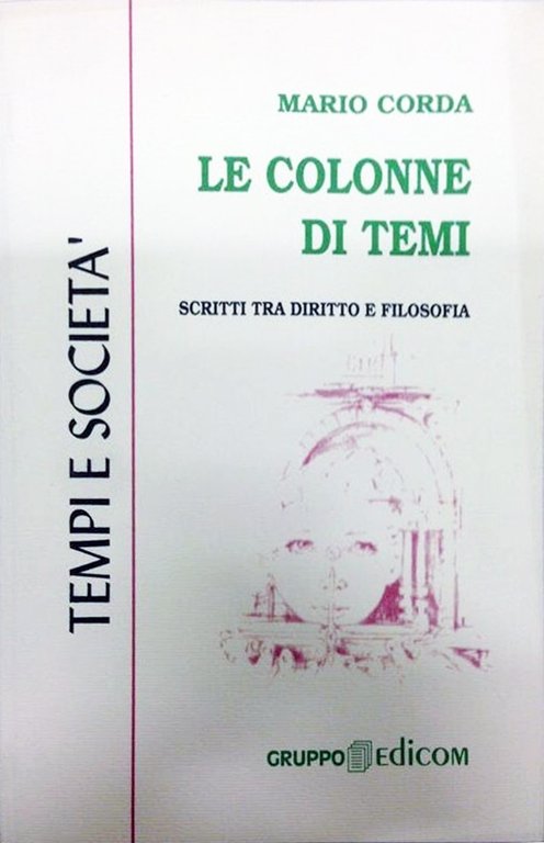 Le colonne di Temi, Mascalucia, Edicom Editrice, 1999