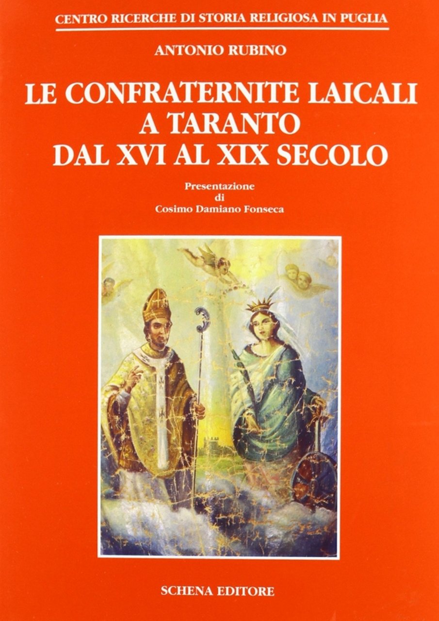 Le confraternite laicali a Taranto dal XVI al XIX secolo | Immagine principale