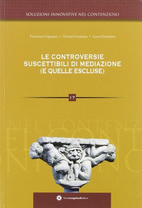 Le controversie suscettibili di mediazione (e quelle escluse), Castellamare di …