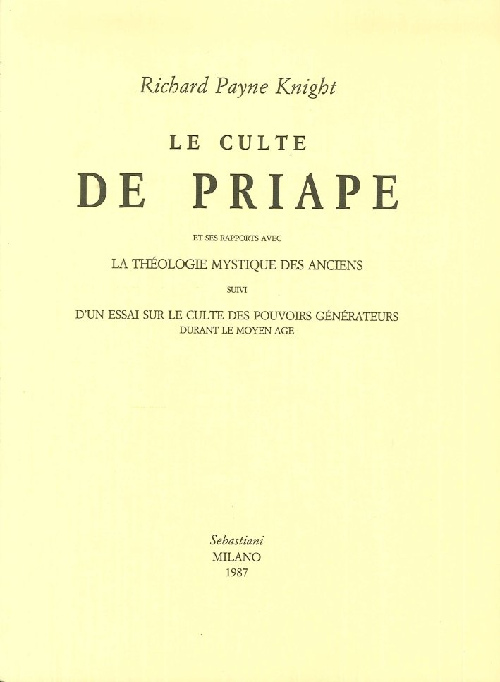 Le culte de Priape et ses rapports avec la théologie …