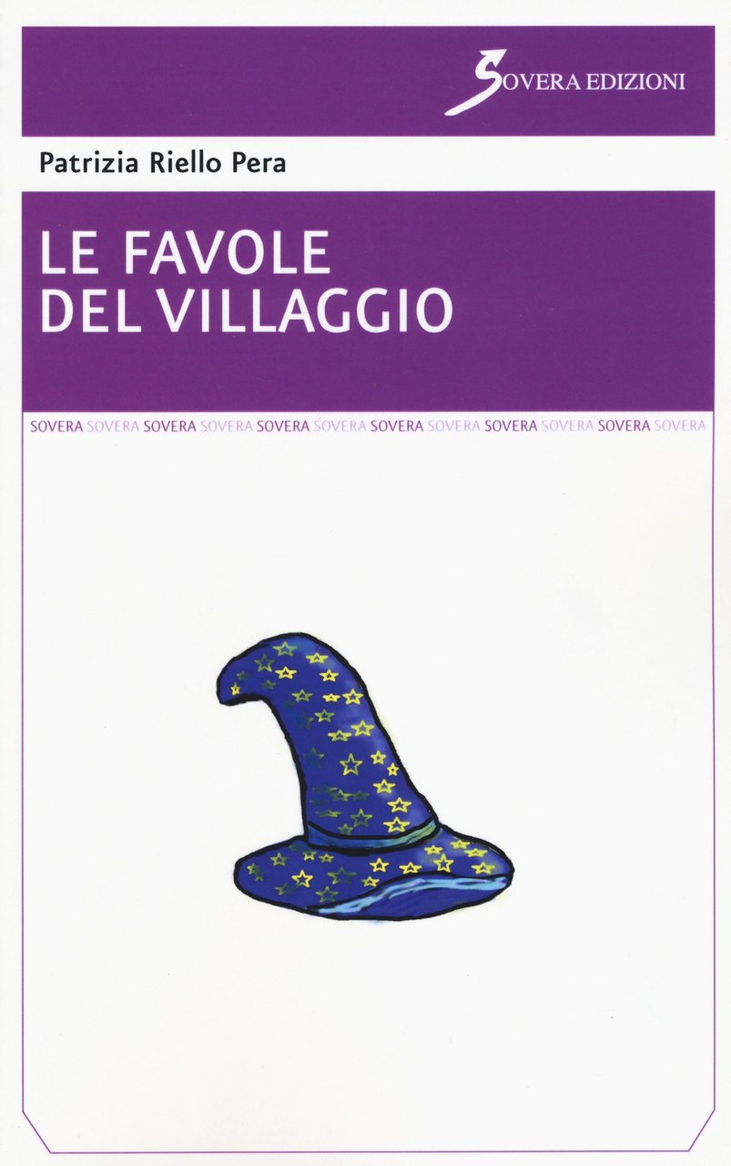 Le favole del villaggio, Roma, Sovera Edizioni, 2018