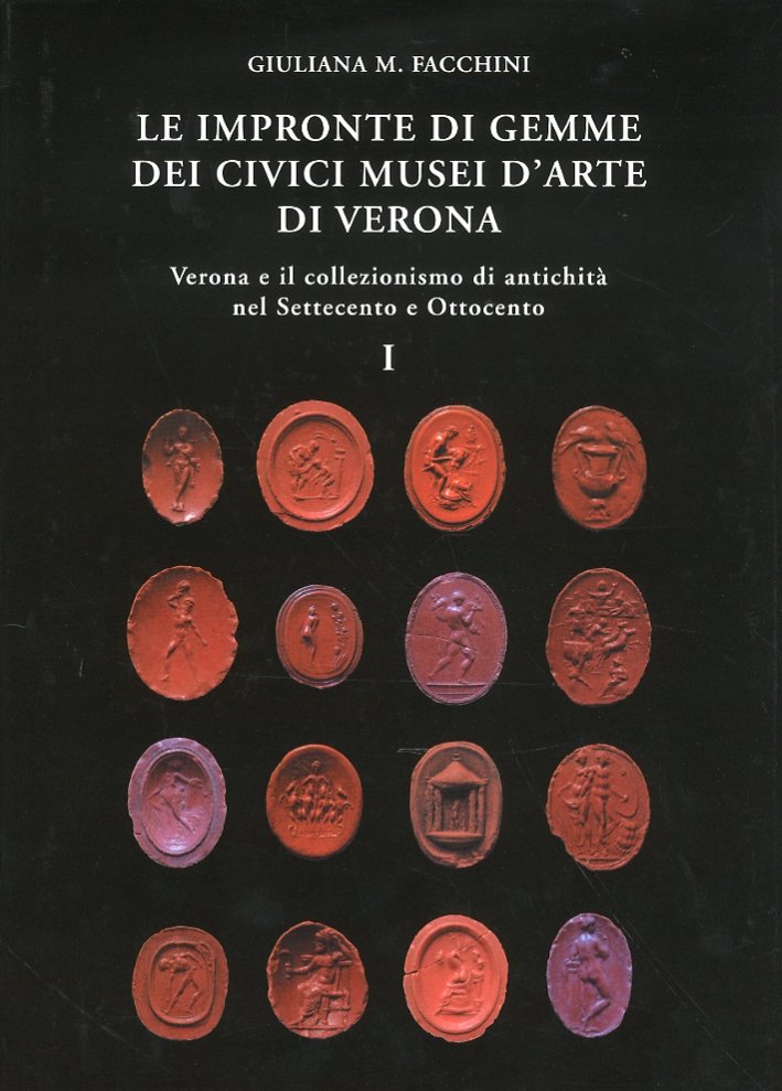 Le impronte di gemme dei Civici Musei d'Arte di Verona. …