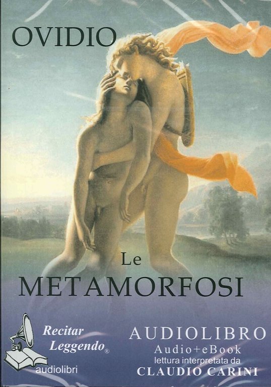 Le metamorfosi. Audiolibro. CD Audio formato MP3