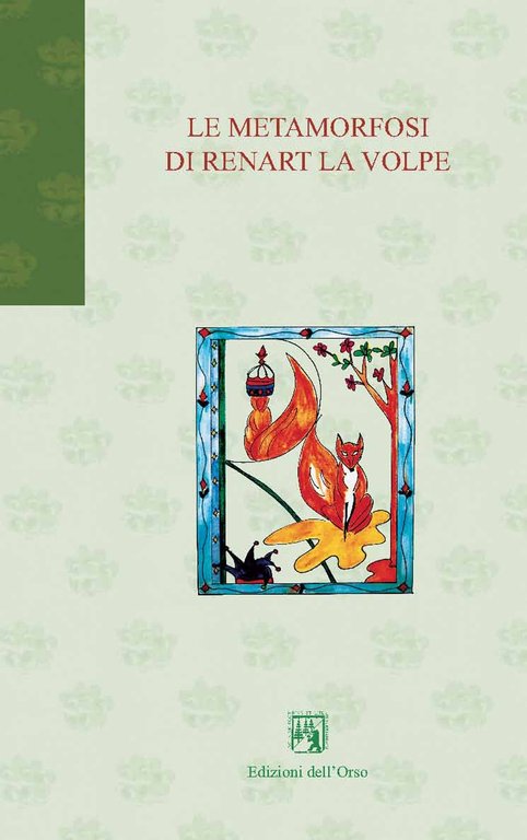 Le metamorfosi di Renart la volpe