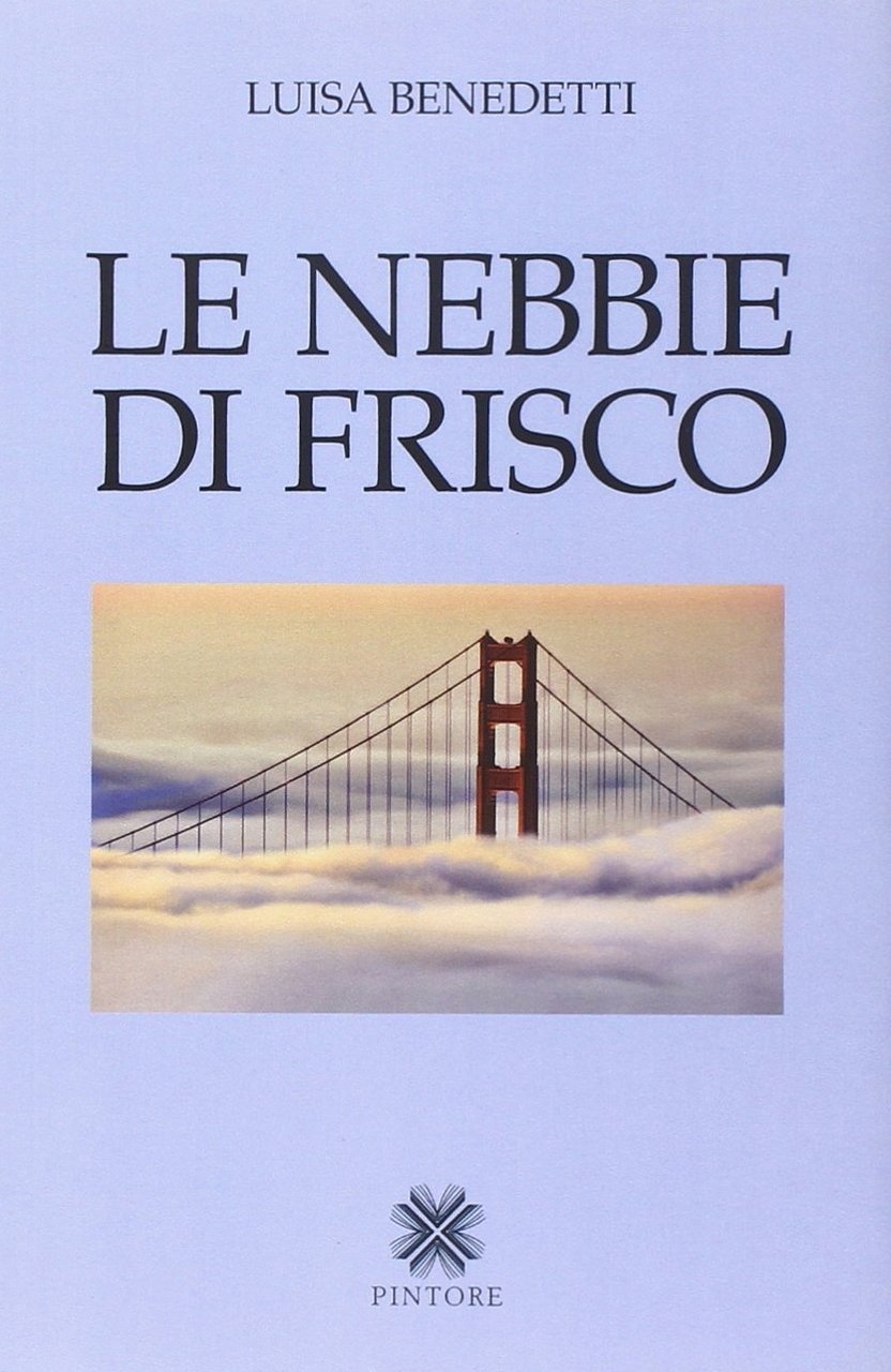 Le nebbie di Frisco