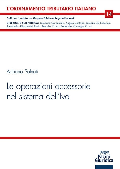 Le operazioni accessorie nel sistema dell'Iva