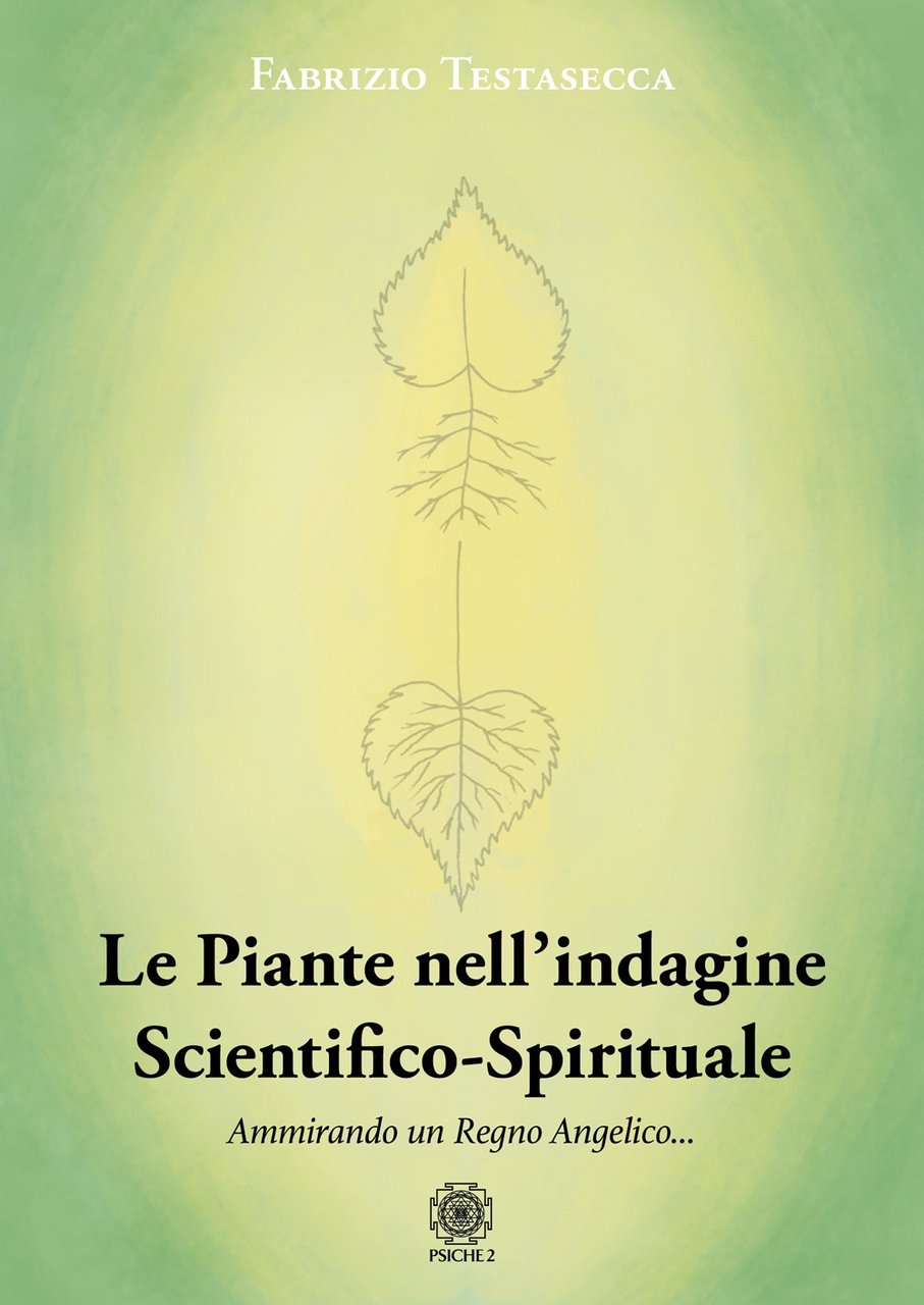 Le piante nell'indagine scientifico-spirituale. Ammirando un regno angelico