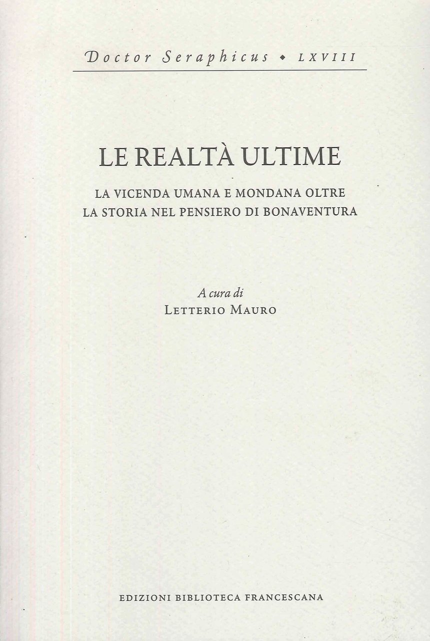 Le realtà ultime. La vicenda umana e mondana oltre la … | Immagine principale