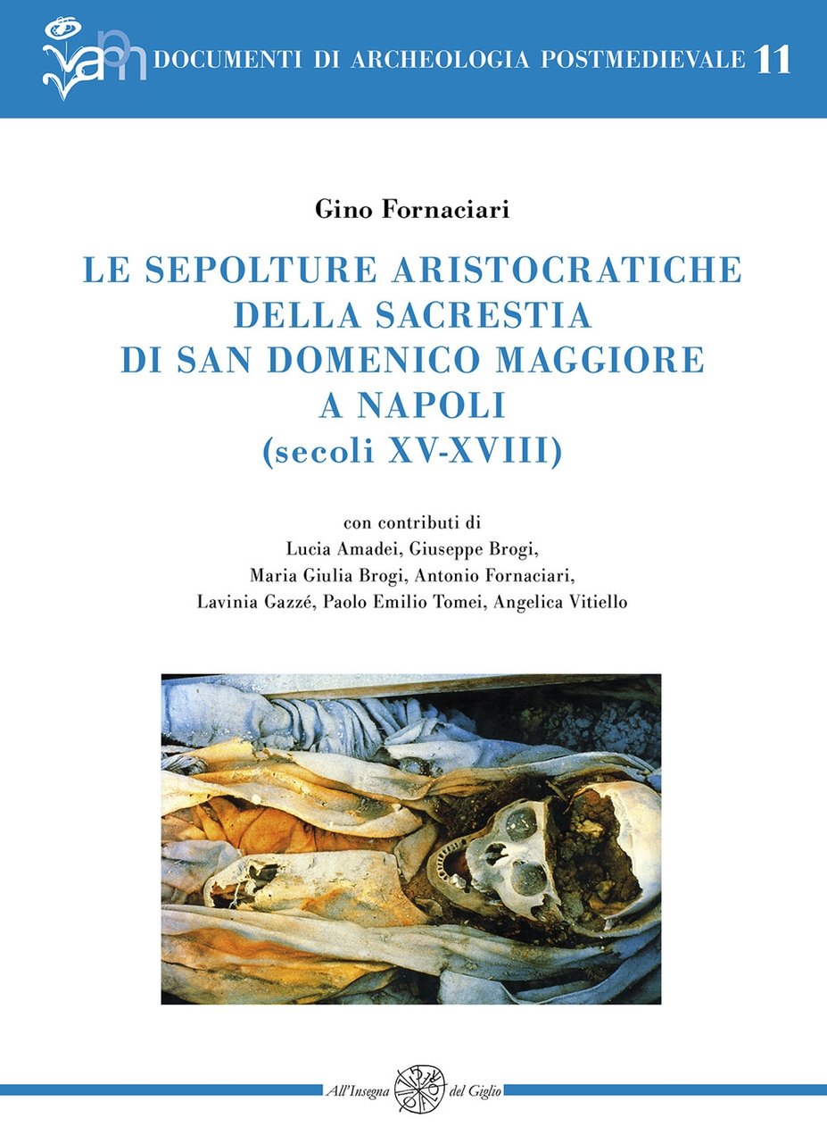 Le sepolture aristocratiche della sacrestia di San Domenico Maggiore a …