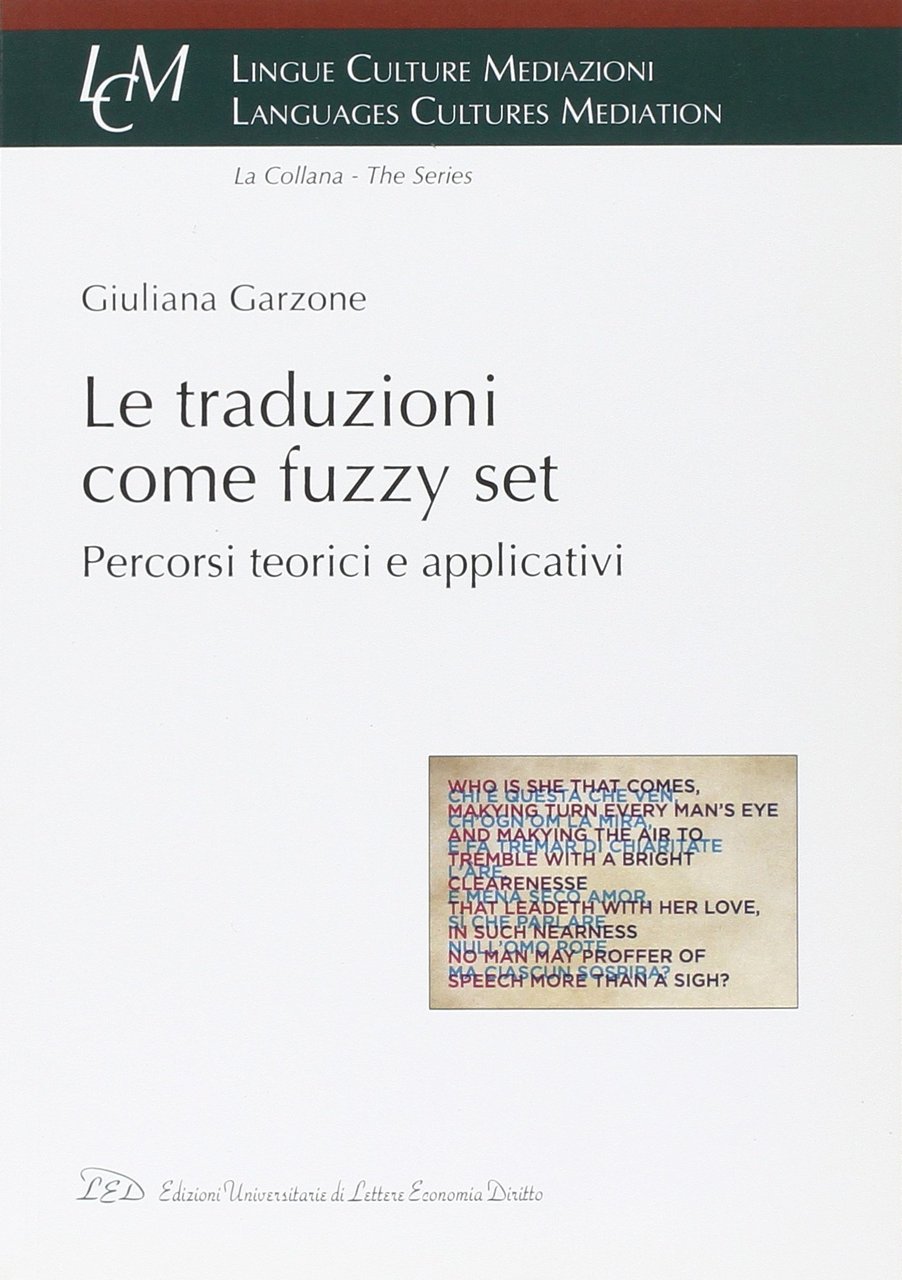 Le traduzioni come Fuzzy Set. Percorsi teorici e applicativi