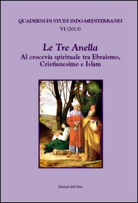 Le tre anella. Al crocevia spirituale tra ebraismo, cristianesimo e … | Immagine principale