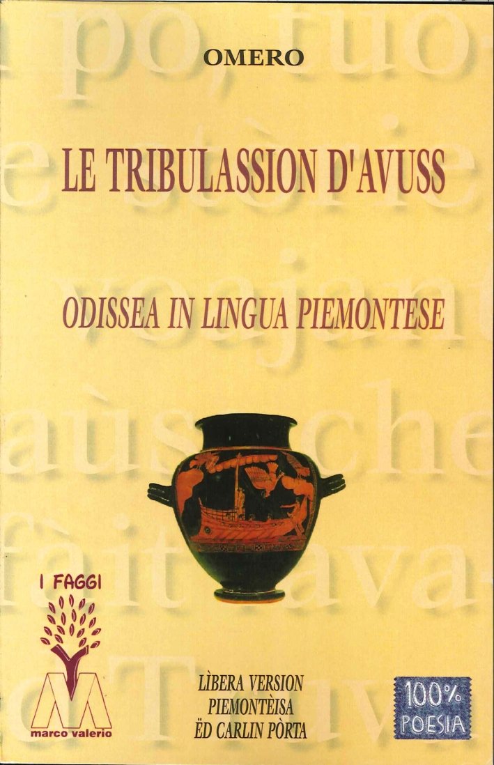 Le Tribulassion d'Avuss. Odissea in Lingua Piemontese
