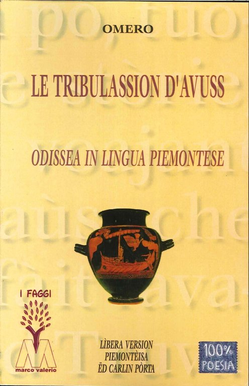 Le Tribulassion d'Avuss. Odissea in Lingua Piemontese