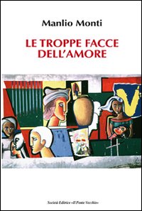 Le troppe facce dell'amore | Immagine principale