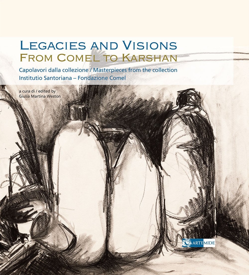 Legacies and Visions from Comel to Karshan. Capolavori dalla collezione. …