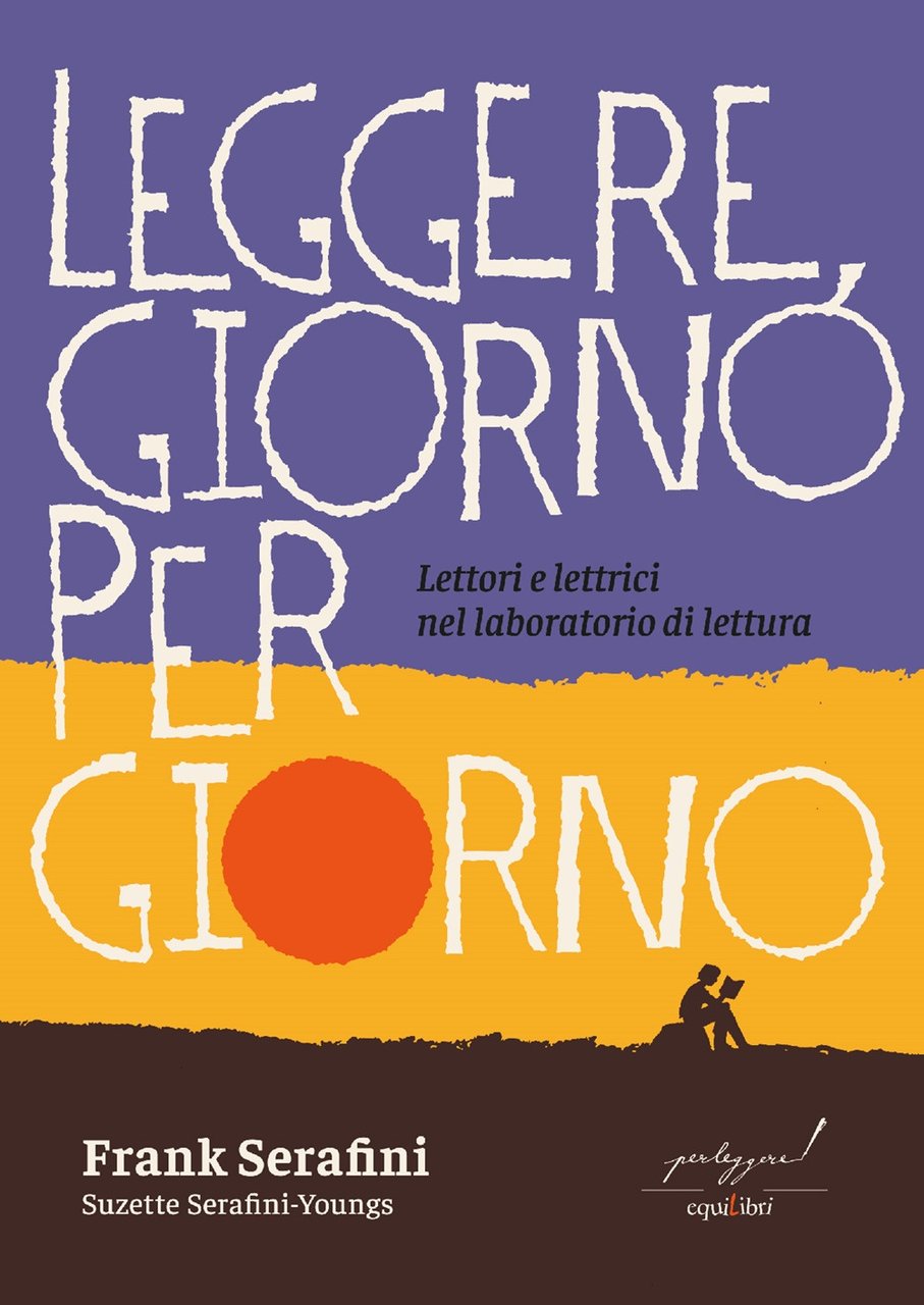 Leggere, giorno per giorno. Lettori e lettrici nel laboratorio di …