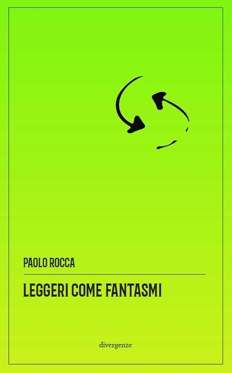 Leggeri Come Fantasmi