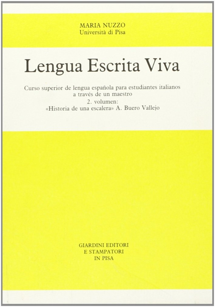 Lengua escrita viva. Curso superior de lengua española para estudiantes … | Immagine principale