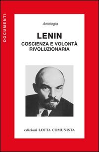 Lenin. Coscienza e volontà rivoluzionaria | Immagine principale