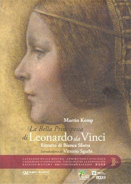 Leonardo da Vinci. Ritratto di Bianca Sforza. La bella principessa