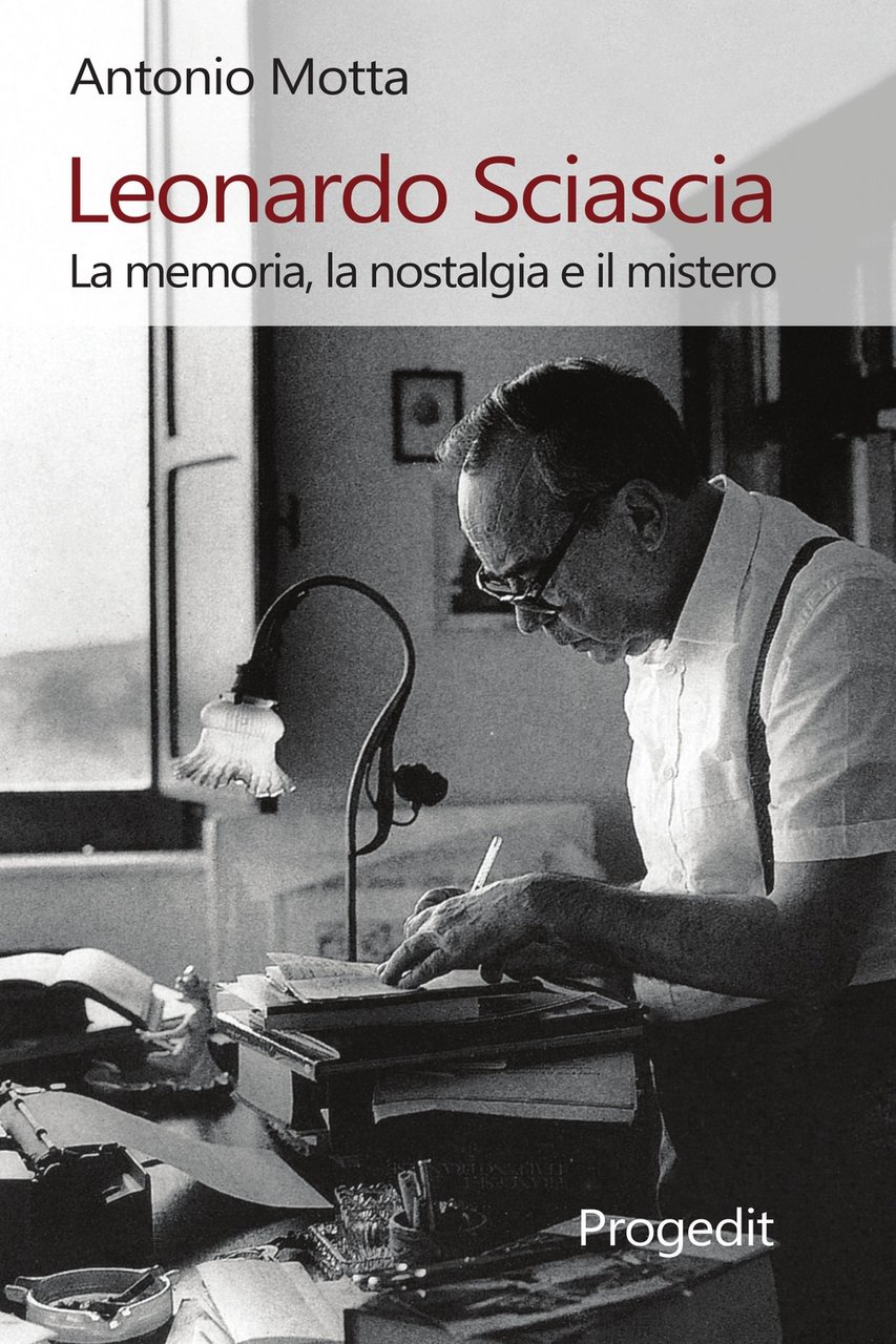 Leonardo Sciascia. La memoria, la nostalgia e il mistero | Immagine principale