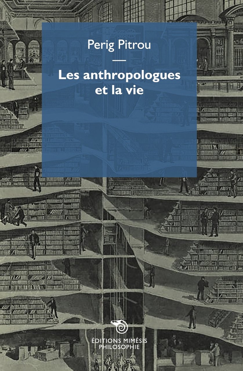 Les anthropologues et la vie | Immagine principale