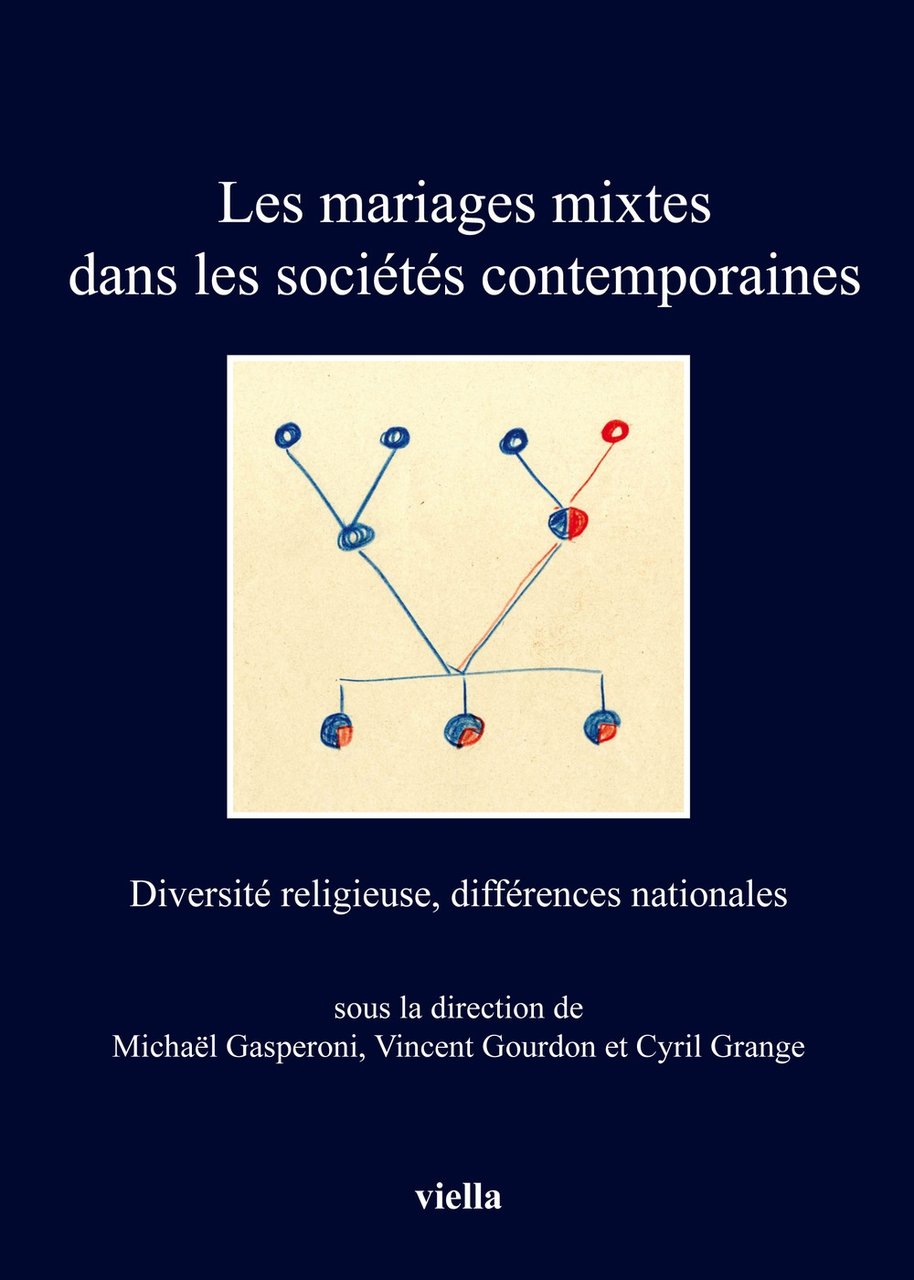 Les mariages mixtes dans les sociétés contemporaines. Diversité religieuse, différences …