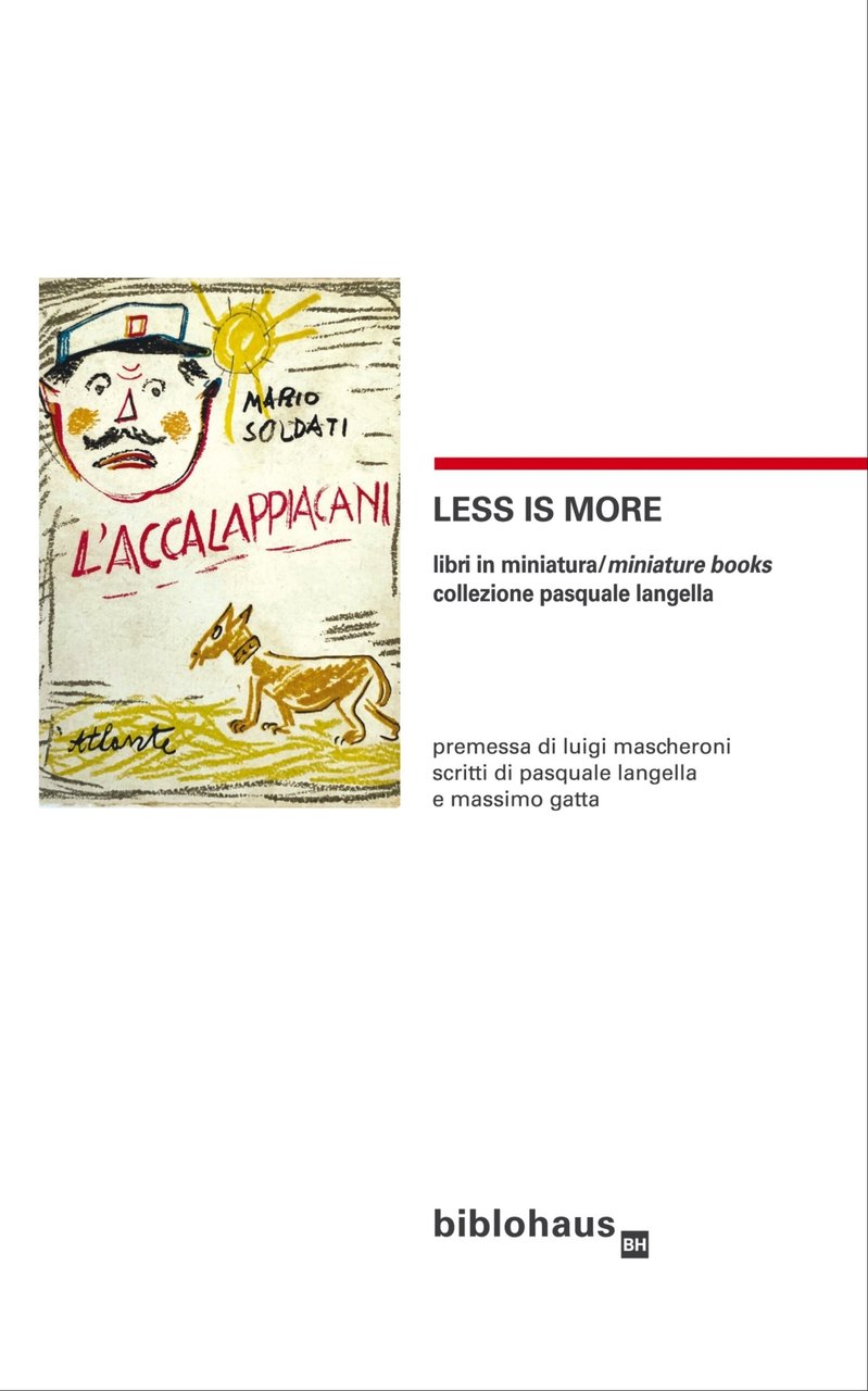 Less is more. Libri in miniatura. Miniature Books. Collezione Pasquale … | Immagine principale