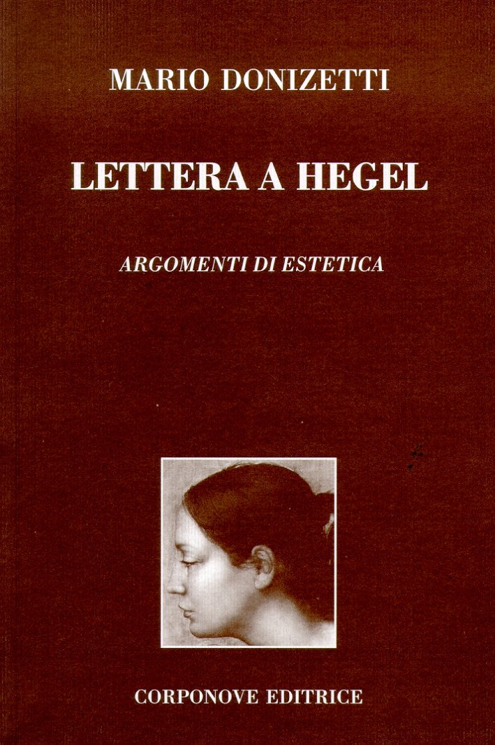 Lettera a Hegel. Argomenti di estetica