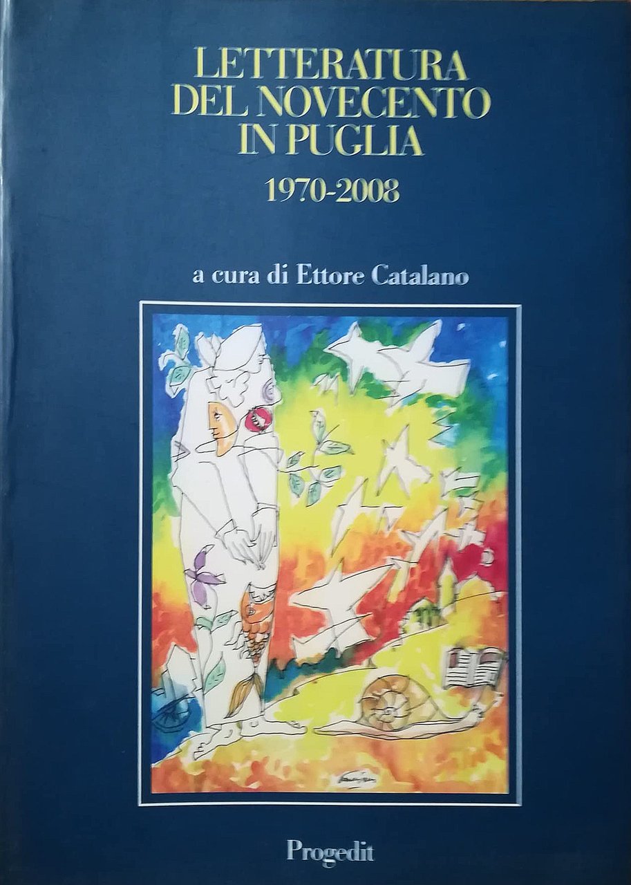 Letteratura del Novecento in Puglia 1970-2008, Bari, Progedit, 2009 | Immagine principale