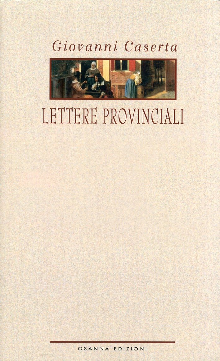 Lettere provinciali, Venosa, Osanna Edizioni, 2011 | Immagine principale