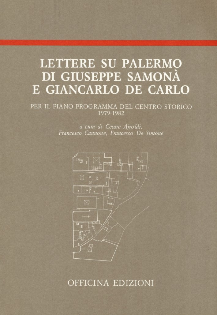 Lettere su Palermo di Giuseppe Samonà e Giancarlo De Carlo …
