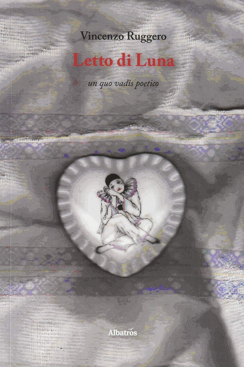 Letto di luna. Un quo vadis poetico, Roma, Gruppo Albatros … | Immagine principale