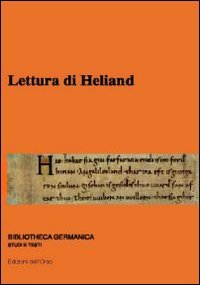 Lettura di Heliand. 11° Seminario avanzato in filologia germanica | Immagine principale