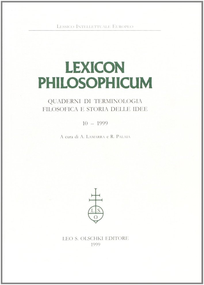 Lexicon philosophicum. Quaderni di terminologia filosofica e storia delle idee. … | Immagine principale