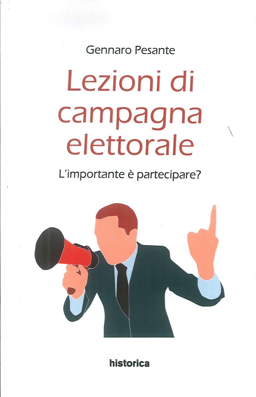 Lezioni di campagna elettorale. L'importante è partecipare?