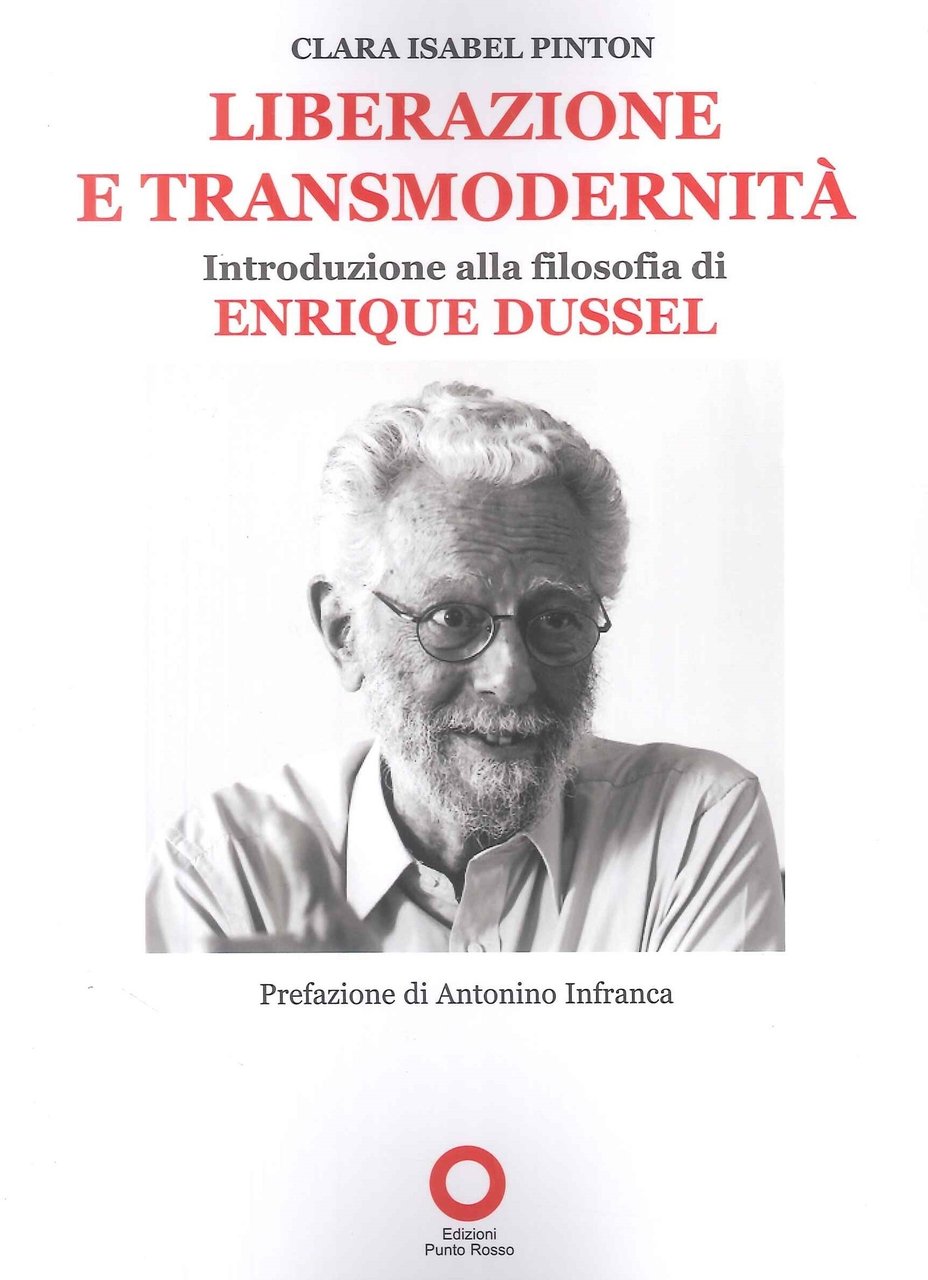 Liberazione e transmodernità. Introduzione alla filosofia di enrique dussel | Immagine principale
