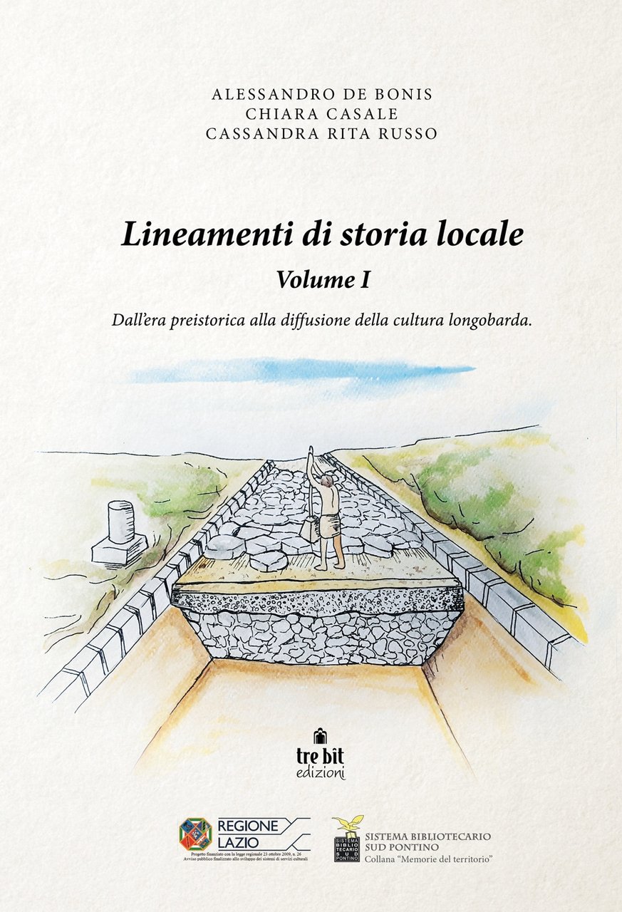 Lineamenti di storia locale. Vol. 1: Dall'era preistorica alla diffusione …