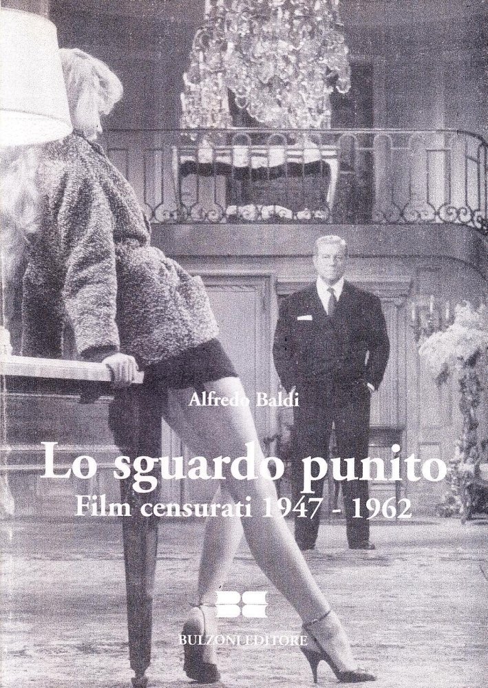 Lo sguardo punito. Film censurati (1947-1962) | Immagine principale
