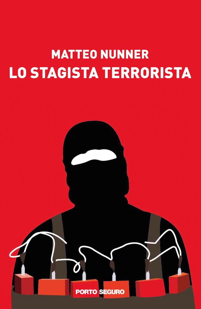 Lo stagista terrorista, Firenze, PSEditore, 2021