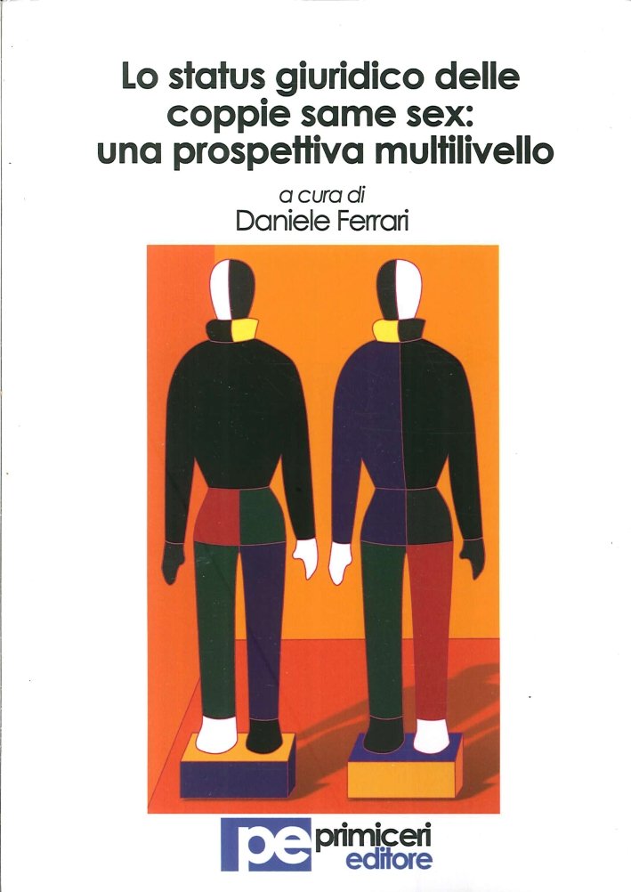 Lo status giuridico delle coppie same sex. Una prospettiva multilivello