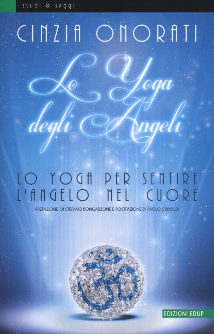 Lo yoga degli angeli. Lo yoga per sentire l'angelo nel … | Immagine principale