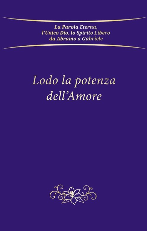 Lodo la potenza dell'amore | Immagine principale