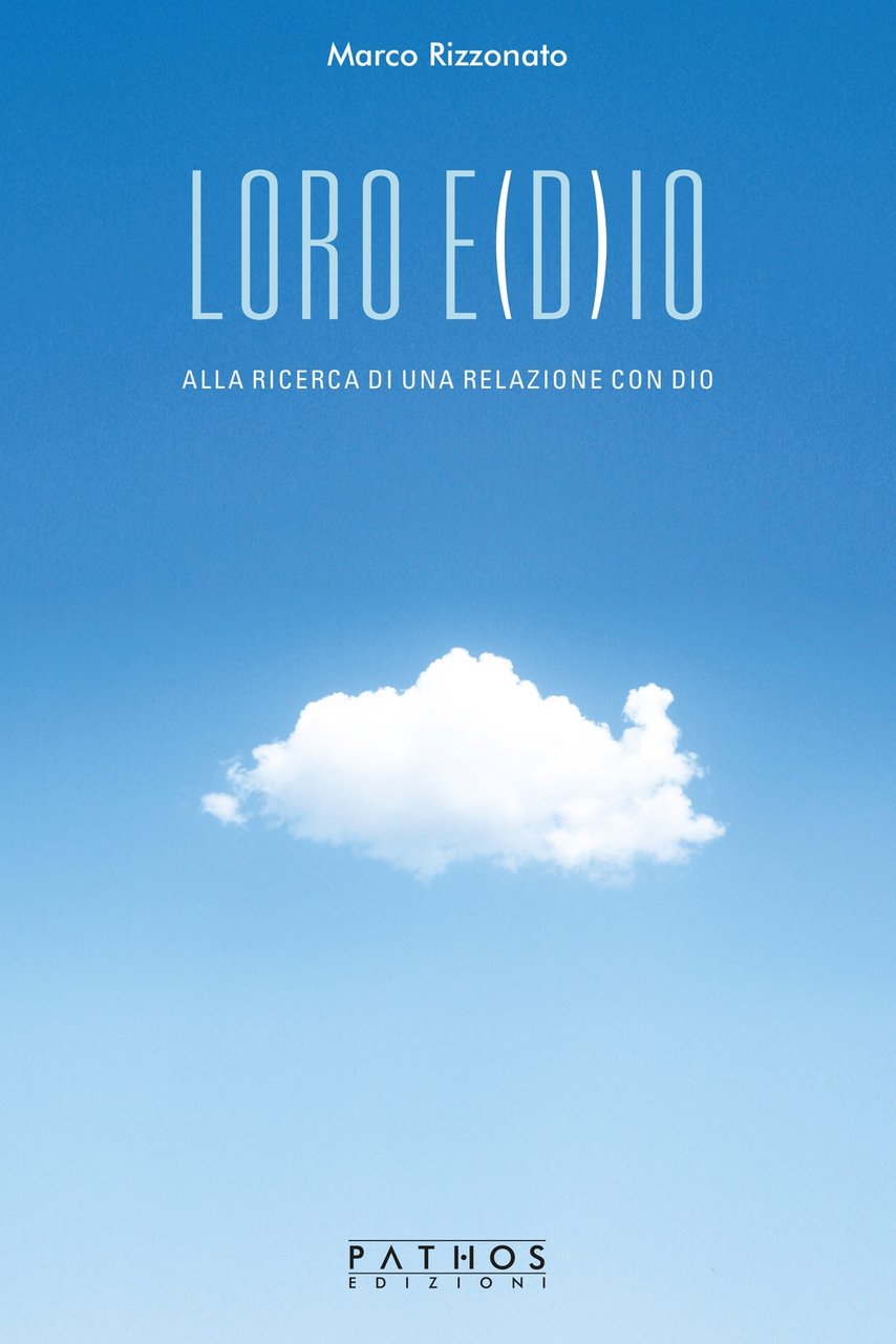 Loro e(D)io. Alla ricerca di una relazione con Dio, Torino, … | Immagine principale