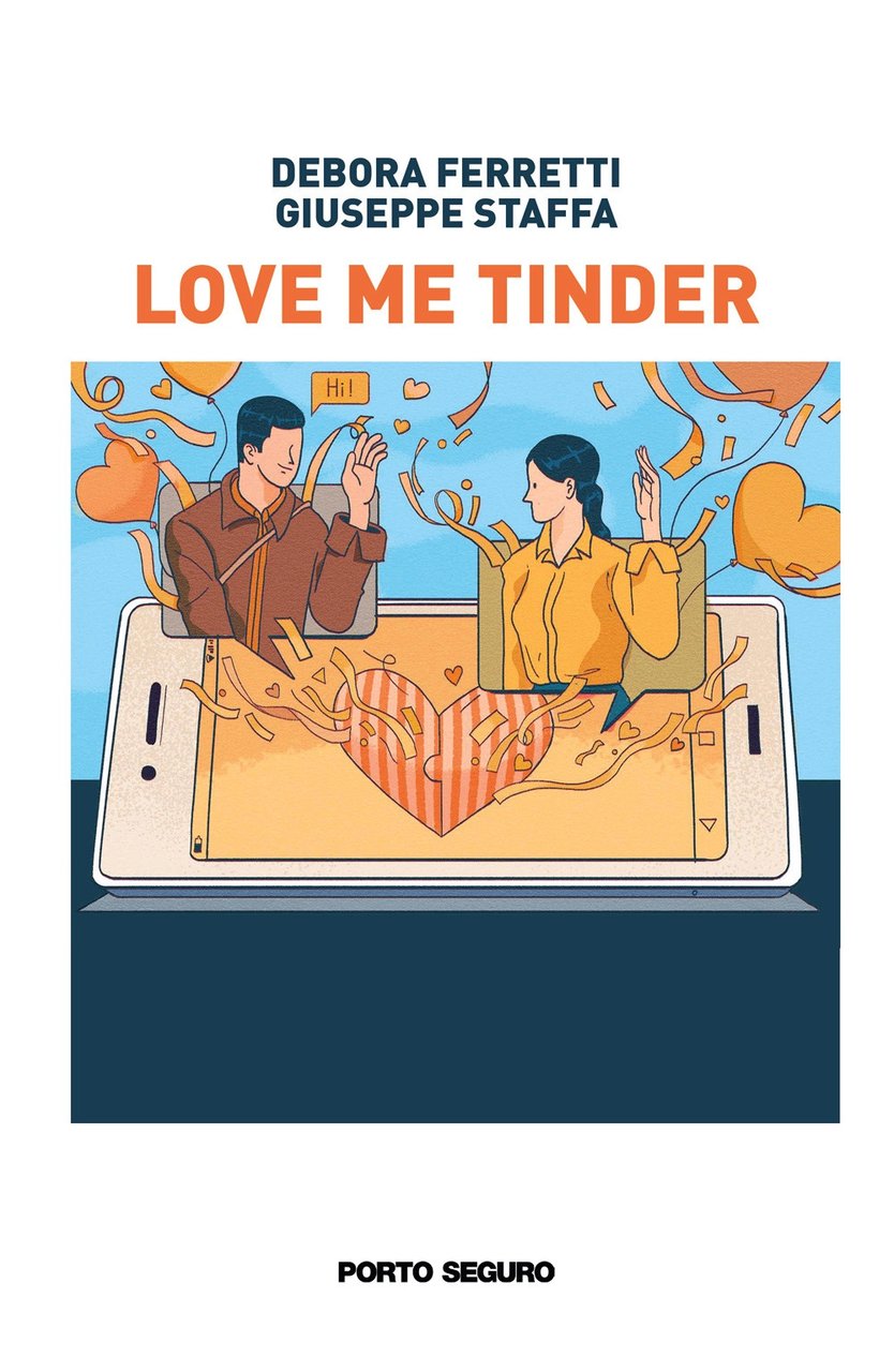 Love Me Tinder, Firenze, PSEditore, 2021